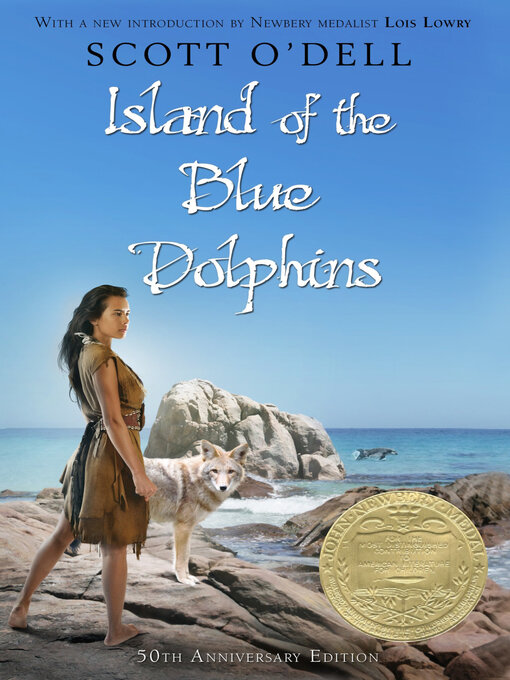 Détails du titre pour Island of the Blue Dolphins par Scott O'Dell - Disponible